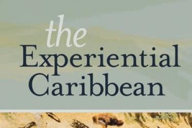 cover of the experiential Caribbean by Pablo f Gómez 