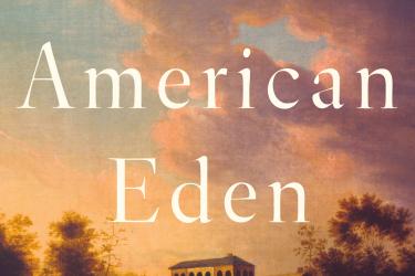 Cover of Victoria Johnson's book, American Eden
